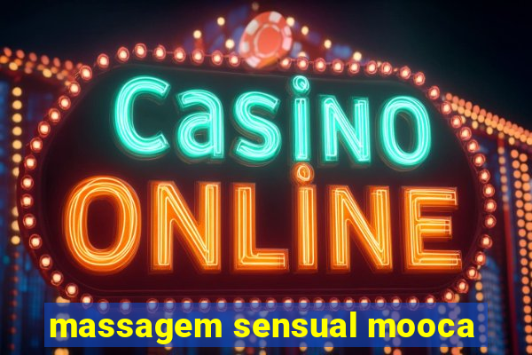 massagem sensual mooca